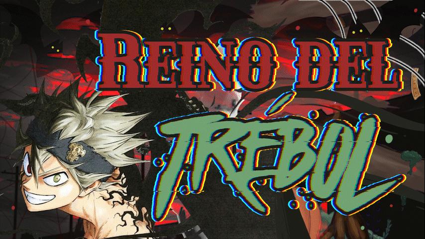 Discovery splash banner for 🍀Reino del Trébol🍀 Discord server
