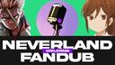 Discovery splash banner for Neverland Fandub Discord server